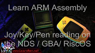 Joypad & Pen on the GBA / NDS ... Key reading on Risc OS - Arm Lesson P5