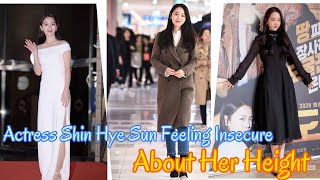 Actress’s Shin Hye Sun Feeling Insecure about Her Heights