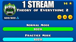 Stream Ends When I Beat Theory Of Everything 2 Geometry Dash
