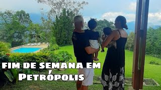 PRIMEIRA VIAGEM EM FAMILIA / FIM DE SEMANA EM PETRÓPOLIS 💖