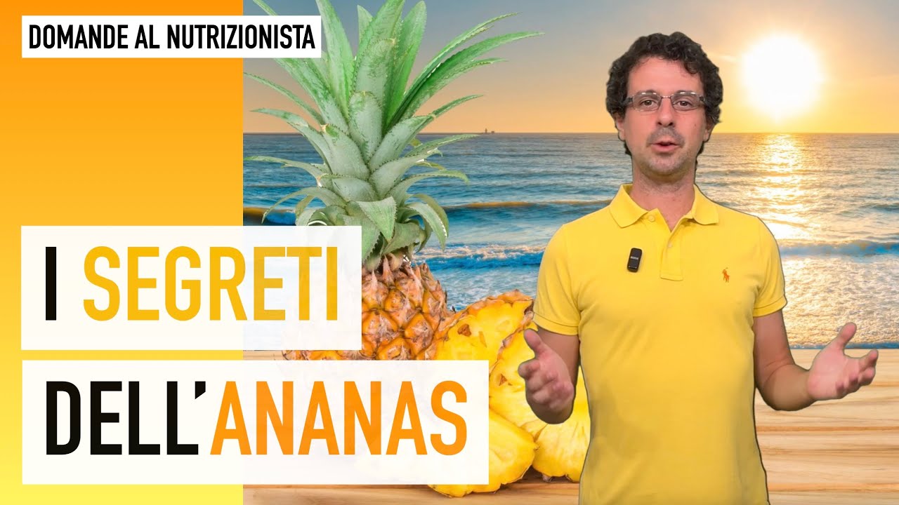 I segreti dell'ananas