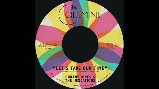 Durand Jones & The Indications - Lets Take Our Time [OFFICIAL AUDIO]