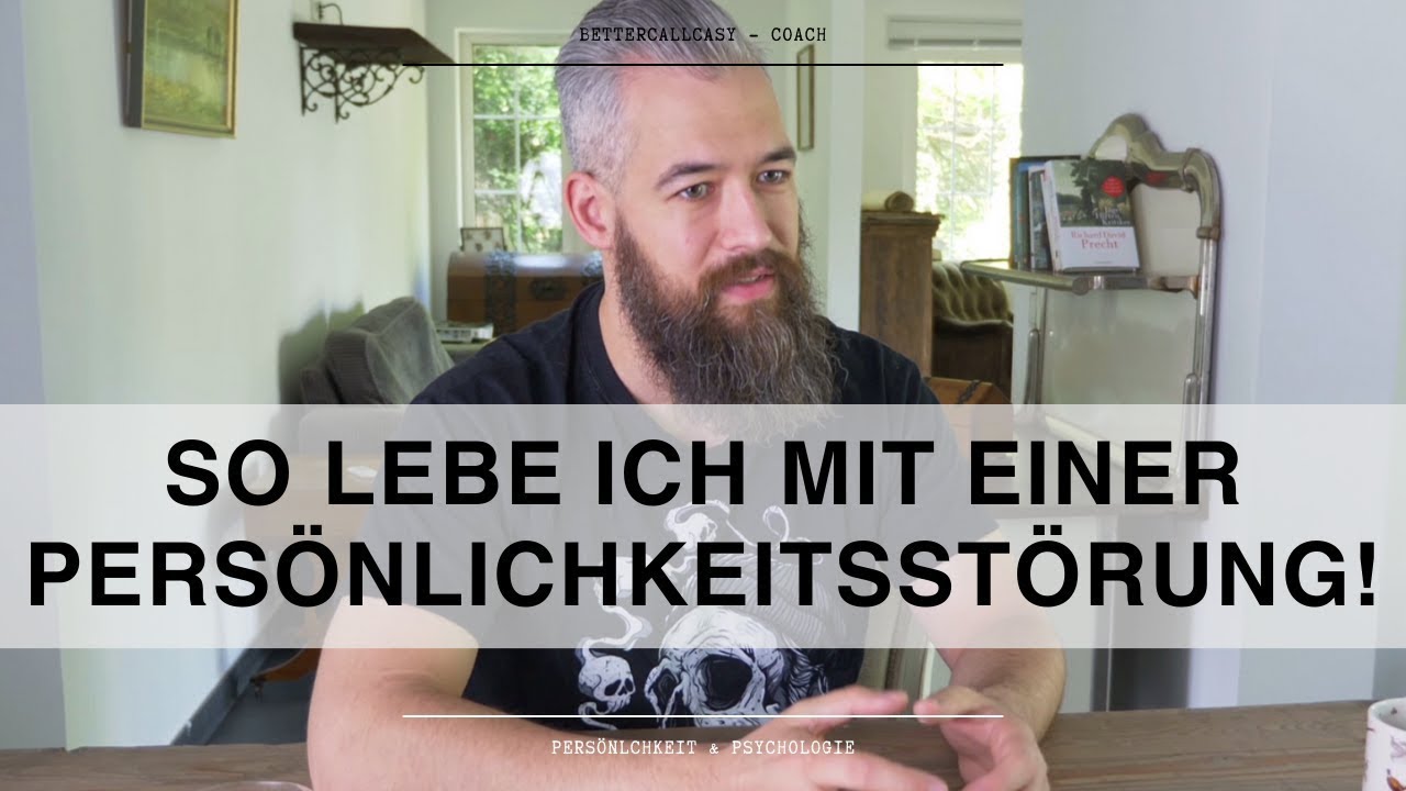 Wie meine Persönlichkeitsstörung mein Leben regiert!