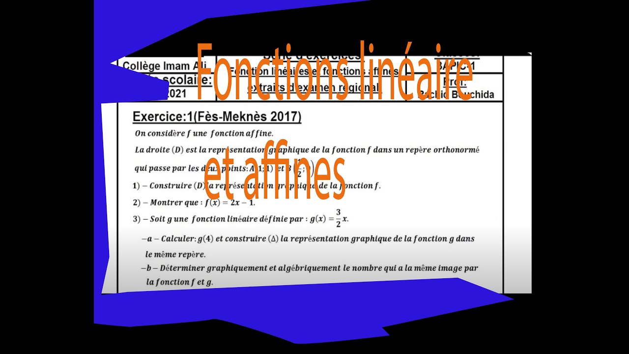 Fonctions linéaire et affine Corrigé exercice d'un Regional2017..3APIC