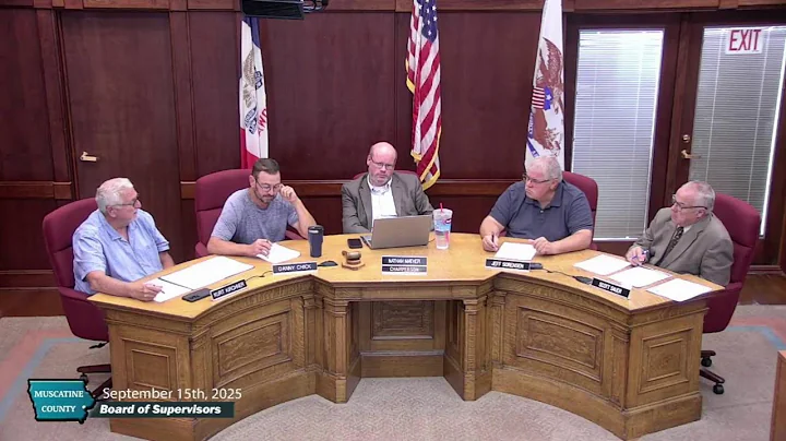 September 15th  2025 Muscatine County Board Meeting