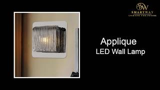 Applique LED Wall Lamp | Modern Decorative Wall Light with Soft Ambient Glow Unboxing video screenshot 4
