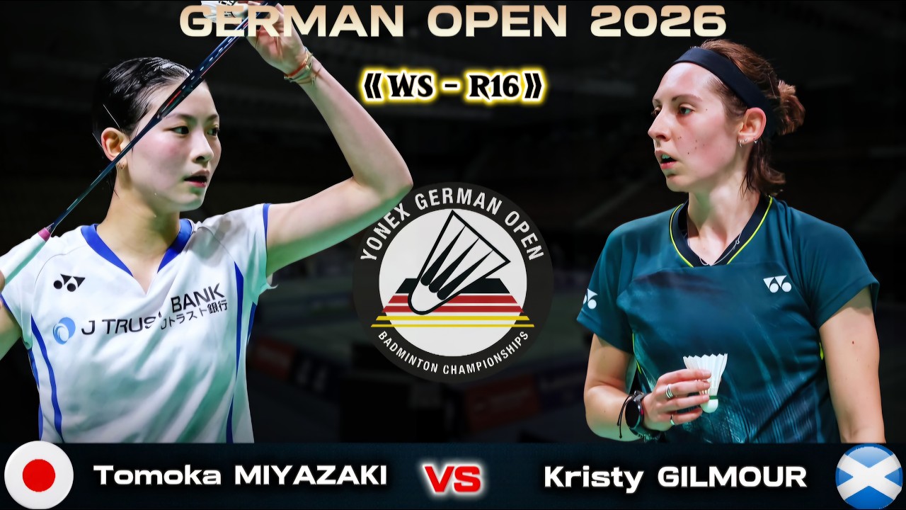 宮崎友花 (日本) vs クリスティ・ギルモア (スコットランド) |ドイツオープン 2026 バドミントン