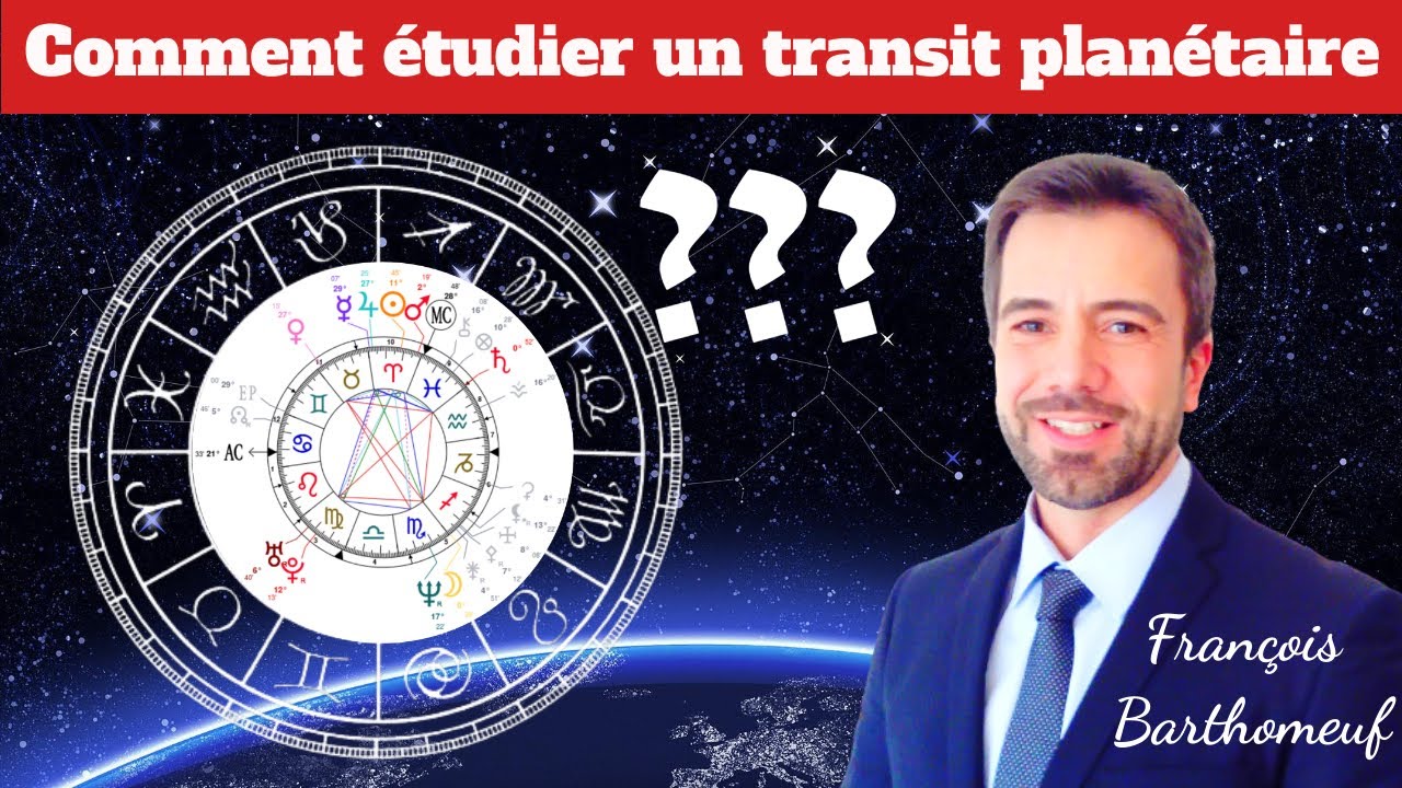 Astrologie : Comment étudier un Transit Planétaire