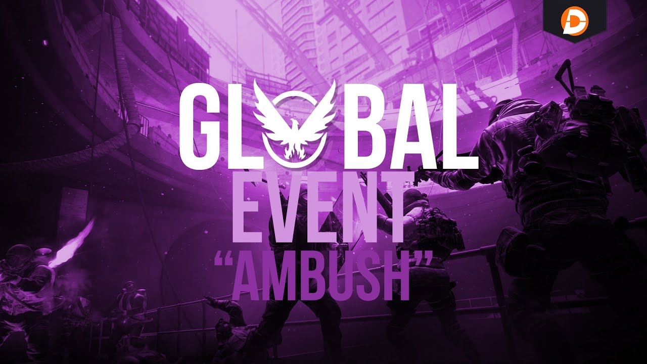 All You Need To Know For Global Event Ambush | The Division - YouTube