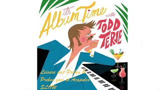 Todd Terje - Leisure suit Preben &amp; Preben goes to Acapulco (SLOW)