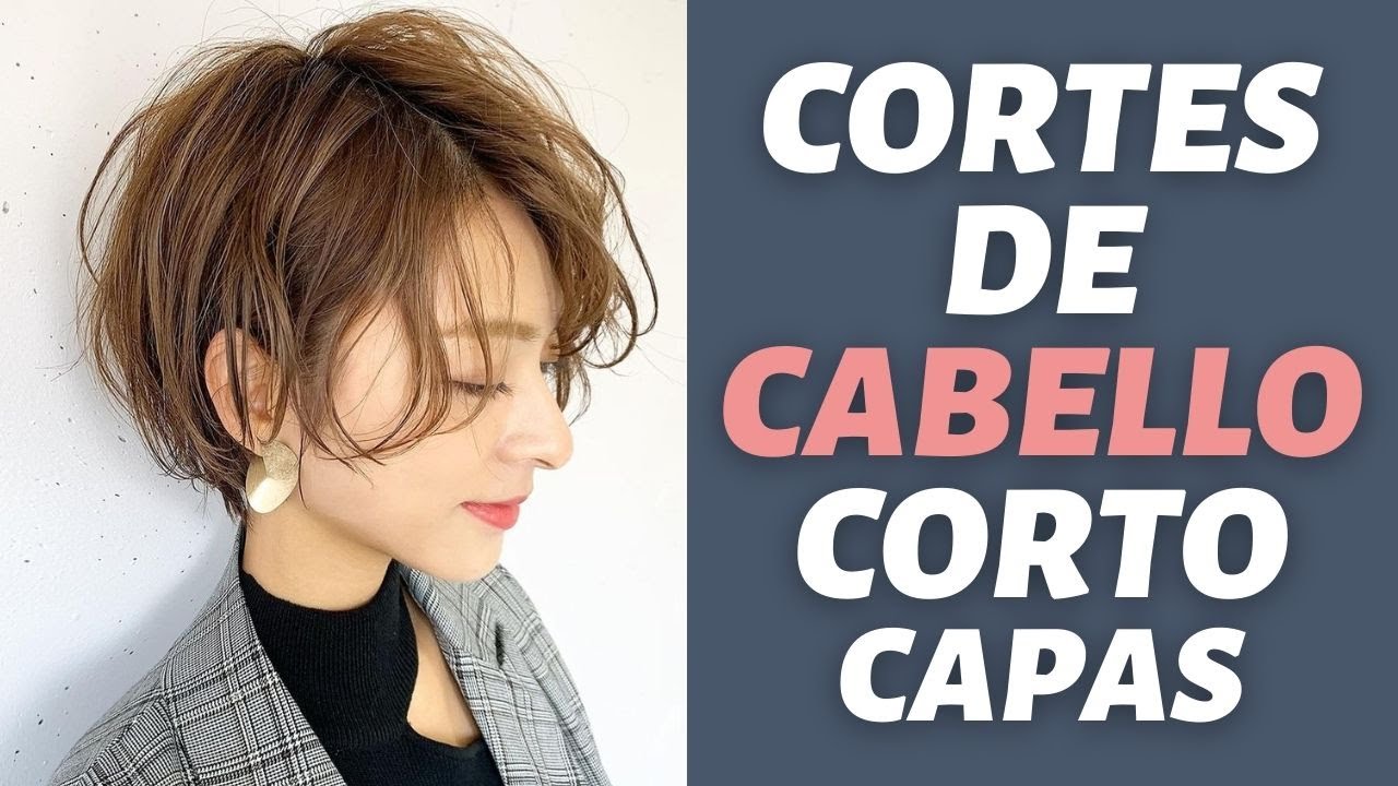 CORTES DE CABELLO CORTO EN CAPAS PARA MUJERES (PEINADOS PARA CABELLO CORTO  CAPAS) MODA PARA MUJERES - YouTube