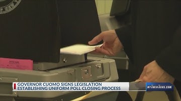 Governor Cuomo signs legislation establishing uniform poll closing process