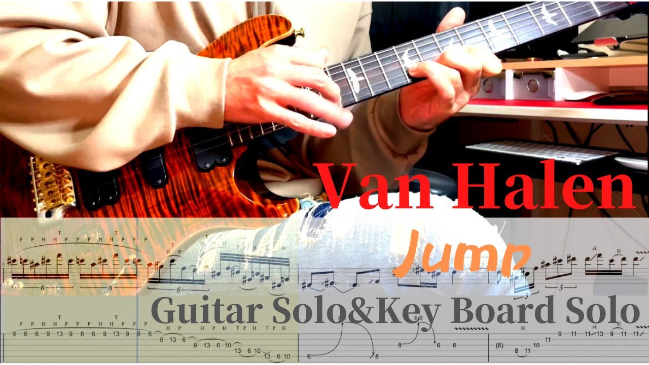 Tab】Van Halen/Jump_Guitar Solo&Keyboard Solo - YouTube