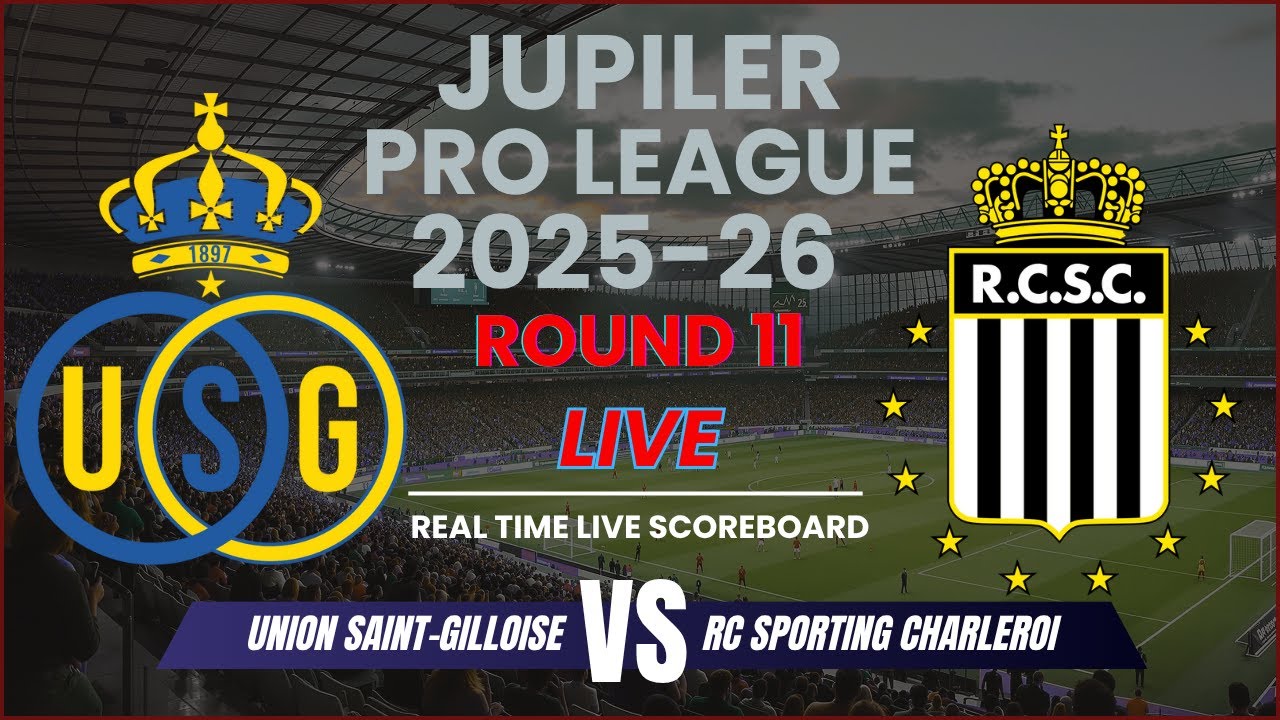 Union Saint-Gilloise vs RC Sporting Charleroi Live Scores | 2025-26 Jupiler Pro League Round 11