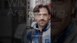 The Fragrances Men In London Are Wearing