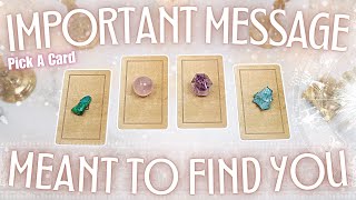 A Message Meant To Find You RIGHT NOW • PICK A CARD •