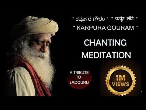 Karpura gouram chanting meditation