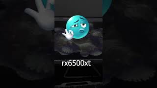 rtx 6500xt #viral  #trending #ytshorts