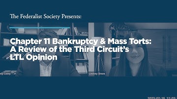 Chapter 11 Bankruptcy & Mass Torts: A Review of the Third Circuit’s LTL Opinion
