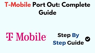 T-Mobile Port Out Complete Guide
