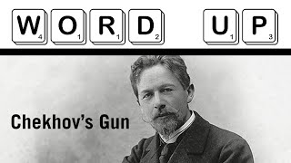 What is "Chekhov's Gun?" What does that mean?