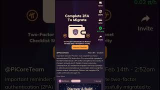 Pi Network 2FA To Migrate Update.#picoin #cryptocurrency #pi