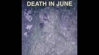 DEATH IN JUNE - Take Care And Control [1998 / Full Album]