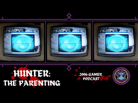 Cap'n Tryx Reacts to Hunter: The Parenting - 2006 Gamer Podcast