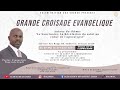 Salem 2 Week Crusade w/ Pastor, Evangeliste Tancrede Jeudi