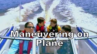 MANEUVERING ON PLANE
