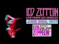 Led Zeppelin - Live in Los Angeles, CA (June 23rd, 1977) - Jon Wizardo Master Tapes