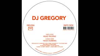 Dj Gregory - Head Dubbing [DRH006]