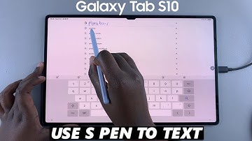 How To Use S Pen To Text On Samsung Galaxy Tab S10 / S10 Ultra