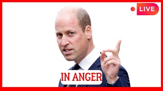 ROYALTY IN SHOCK! PRINCE WILLIAM UNABLE TO CONTAIN HIS ANGER