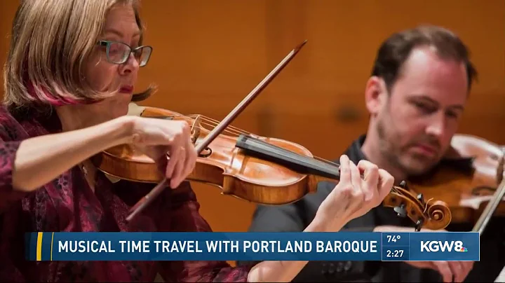 Musical time travel with Portland Baroque