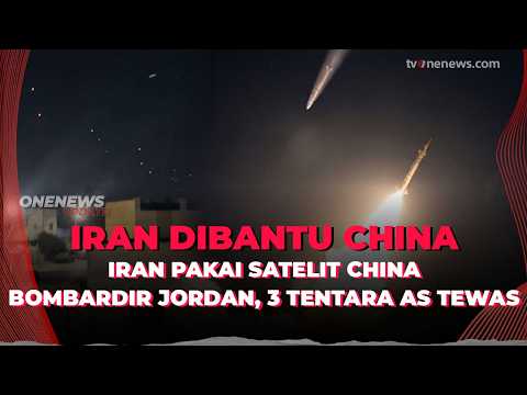 3 Tentara AS Tewas Imbas Serangan Iran ke Yordania, Diduga Pakai Satelit China | OneNews Update