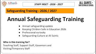 All Saints Catholic School Annual Safeguarding Training 2026 - 2027