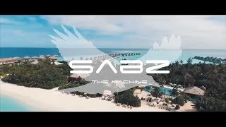 SaBz The Machine - Do You Believe