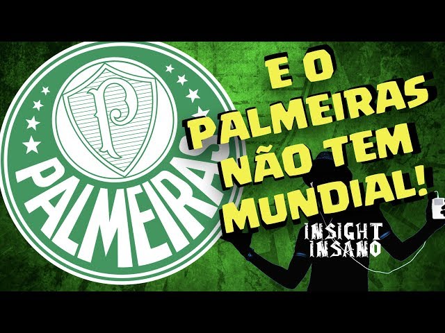 O Palmeiras não tem Mundial: conheça a origem e por que essa música gruda  na cabeça, globoesporte