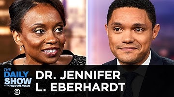 Jennifer L. Eberhardt - Tackling Perception’s Effects on Behavior with “Biased” | The Daily Show