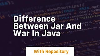 difference between jar and war in java