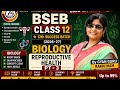 BSEB Class 12 Biology | Reproductive Health | Part 3 | 12th Success Batch 2026-27 | Grip Arena