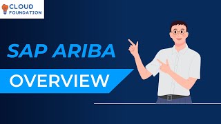 SAP Ariba overview | Ariba Training | What is Ariba | Learn SAP Ariba | SAP Ariba | CloudFoundation
