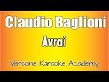 Claudio Baglioni Avrai Versione Karaoke Academy Italia
