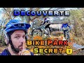 On dcouvre un bike park secret  