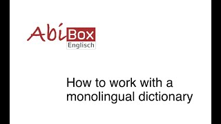 How To Work With A Monolingual Dictionary