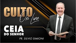 Pr. Silvio Simioni - CEIA DO SENHOR (Fev. 2026)