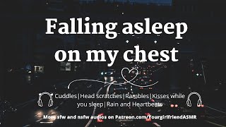 ASMR| Sleep Baby ❤️ [Sleepaid][Cuddles][Kisses] [Rambles][Rain and Heartbeats][Girlfriend Roleplay]