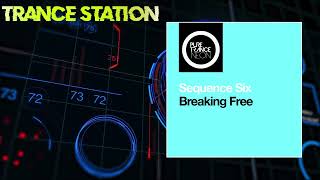 Sequence Six - Breaking Free (Extended Mix) [PURE TRANCE NEON]