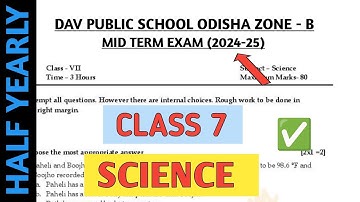 Dav class 7 science question paper of half yearly exam 2024-25 | Mid term exam | Dav paper Zone |